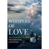 Whispers of Love: A Year of Delightful Conversations with God