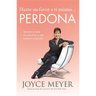 Do Yourself a Favor...Forgive: Learn How to Take Control of Your Life Through Forgiveness (Large Print)