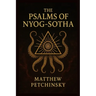 The Psalms of Nyog-Sotha