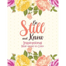 Be Still and Know - Inspirational bible verses to Color: 52 Bible Verse Coloring Pages Religious Gift for Christian Girls and Women, Christian Colorin