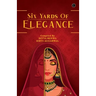 Six yard of elegance