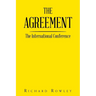 The Agreement: The International Conference