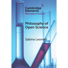 Philosophy of Open Science