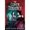 The Coven Tendency