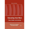 Educating from Marx: Race, Gender, and Learning