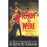 Ready To Were: Shift Happens Series Book One