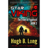 Star Viking: A Space Opera
