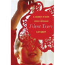 Silent Tears: A Journey of Hope in a Chinese Orphanage