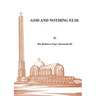 God and Nothing Else