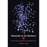 Diamonds in the Darkness: Stories of Faith and Inspiration During Difficult Times