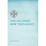The Decoded New Testament