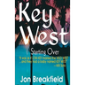 Key West III: Starting Over