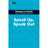 Speak Up, Speak Out (HBR Women at Work Series)