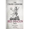 The Grand Grimoire, Red Dragon