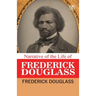 Narrative of the Life of Frederick Douglass