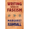Writing Under Fascism: On Poetry and Creative Expression