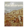 Karakorum: The History and Legacy of the Mongol Empire's Capital