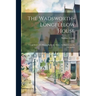 The Wadsworth-Longfellow House; Longfellow's old Home, Portland, Maine; its History and its Occupants
