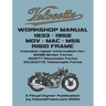 Velocette - Mov - Mac - Mss 1933-1952 Rigid Frame Workshop Manual & Illustrated Parts Manual