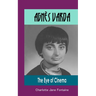 Agnès Varda: The Eye of Cinema