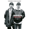 Oasis: Their Breakthrough Year
