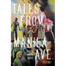 Tales from Manila Ave.