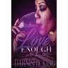 Is Love Enough?