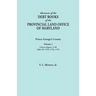 Abstracts of the Debt Books of the Provincial Land Office of Maryland: Prince George's County, Volume I. Calvert Papers, 1750; Liber 33: 1753, 1754, 1