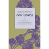 Selected Poems of Amy Lowell