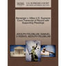 Bensinger V. Hilles U.S. Supreme Court Transcript of Record with Supporting Pleadings
