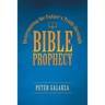 Determining the Future's Truth Through Bible Prophecy