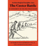 Archaeological Insights into the Custer Battle: An Assessment of the 1984 Field Season