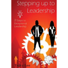 Stepping Up to Leadership