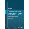 Counterterrorism and Cybersecurity: Total Information Awareness