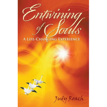 Entwining of Souls: A Life-Changing Experience