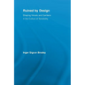 Ruined by Design: Shaping Novels and Gardens in the Culture of Sensibility