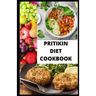 Pritikin Diet Cookbook: Prefect Guide Plus Delicious Recipes in Reducing Weight Managing Diabetes Meal Plan for Healthy Living