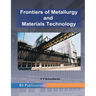 Frontiers of Metallurgy and Materials Technology: PROCEEDINGS of the International Conference