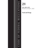 Code of Federal Regulations, Title 21 Food and Drugs 300-499, 2023