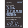 Leading Procurement Strategy: Driving Value Through the Supply Chain