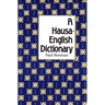 A Hausa-English Dictionary