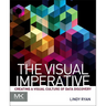 The Visual Imperative: Creating a Visual Culture of Data Discovery