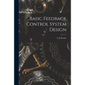 Basic Feedback Control System Design