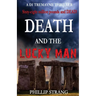 Death and the Lucky Man