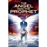 The Angel and the Prophet