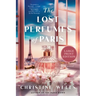 The Lost Perfumes of Paris: A Novel (Large Print)