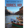 Dories, Ho!