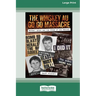 The Whiskey Au Go Go Massacre: Murder, Arson and the Crime of the Century [Large Print 16pt]