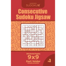 Consecutive Sudoku Jigsaw - 200 Normal Puzzles 9x9 (Volume 3)