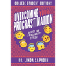 Overcoming Your Procrastination - College Student Edition: Advice For 6 Personality Styles!